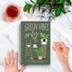 Houseplant Journal Green Vibes Only
